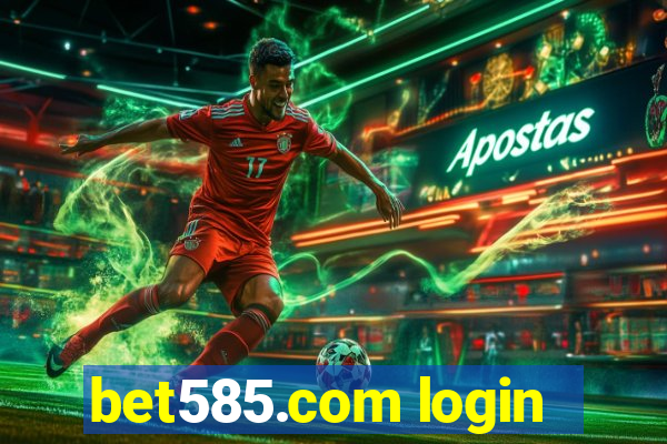 bet585.com login